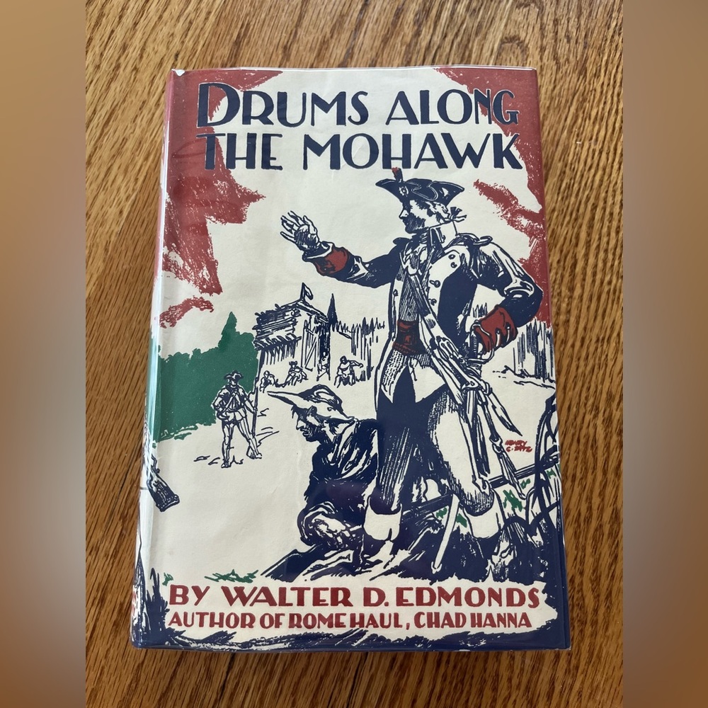 Drums Along the Mohawk Hardcover Book